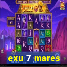 exu 7 mares